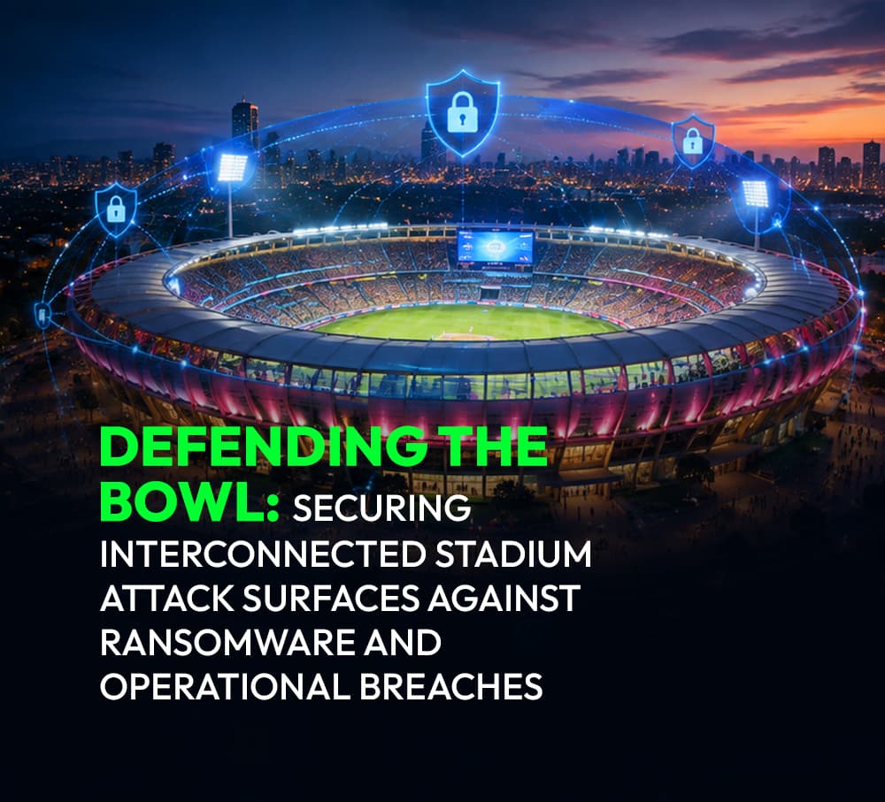 Defending the Bowl: Securing Interconnected Stadium Attack Surfaces Against Ransomware and Operational Breaches